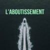 L'aboutissement - Erudyx