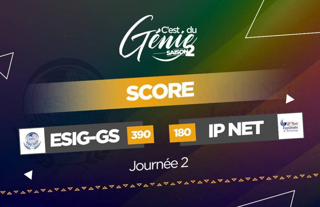 « C’est du Génie » – J2 : ESIG Global Success assure, ESAG-NDE surclasse CLIRAP